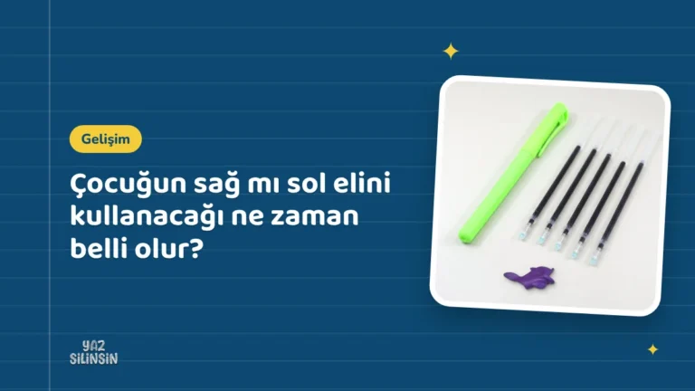 Çocuğun sağ mı sol elini kullanacağı ne zaman belli olur?