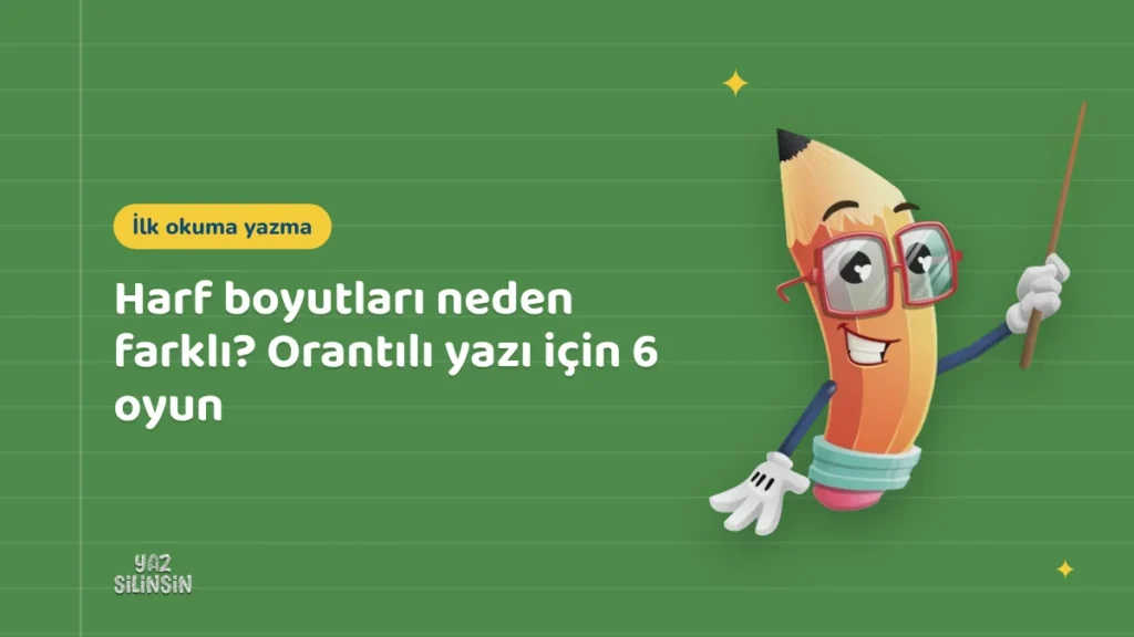 Harf boyutları neden farklı? Orantılı yazı için 6 oyun