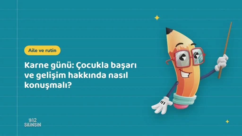 Karne günü: Çocukla başarı ve gelişim hakkında nasıl konuşmalı?