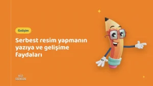 Serbest resim yapmanın yazıya ve gelişime faydaları