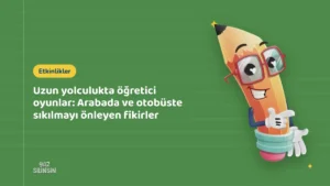 Uzun yolculukta öğretici oyunlar: Arabada ve otobüste sıkılmayı önleyen fikirler